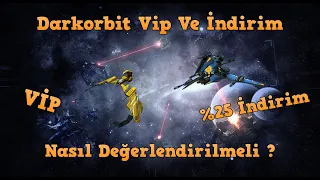 Darkorbit Vip Ve İndirimi Nasıl Kullanmalıyız ? / Neler Önemli