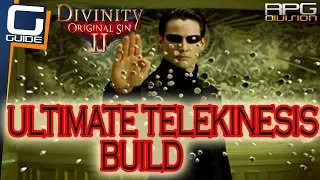 DIVINITY ORIGINAL SIN 2 - ULTIMATE TELEKINESIS BUILD