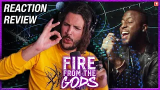 ANOTHER GOOD TUNE - Fire From The Gods "End Transmission" - REACTION / REVIEW
