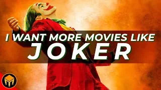 Why I Want MORE Movies Like JOKER | Analysis