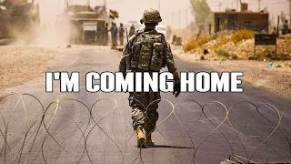 Soldiers Coming Home - Military Tribute (2022)