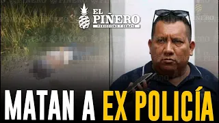 Matan a ex policía