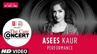The Care Concert - Asees Kaur | PM CARES FUND | T-Series | Red FM