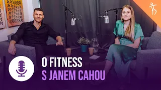 Fitshaker podcast s Janem Cahou o světě fitness