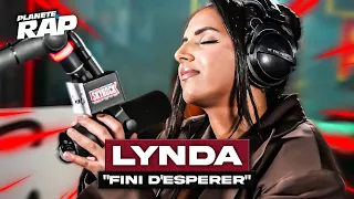 Lynda - Fini d'espérer #PlanèteRap