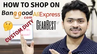 How to shop on Banggood Aliexpress Gearbest | Custom Duty | Payment methods | Tech Unboxing 🔥