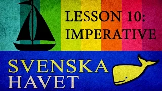 Svenskahavet - Lesson 10. Imperative, household verbs. (Swedish lessons)