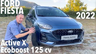 FORD FIESTA Active X: sempre compatta e agile, ma più alta.