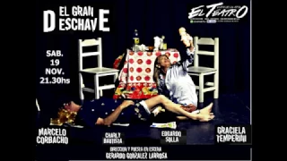 EL GRAN DESCHAVE 2016