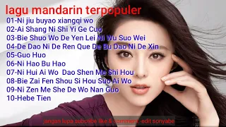 lagu mandarin terpopuler-最流行的国语歌曲-female song