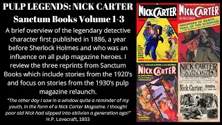 Nick Carter Character Overview and Sanctum Books Pulp Reprints