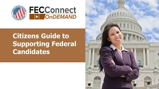 Citizens Guide to Supporting Federal Candidates