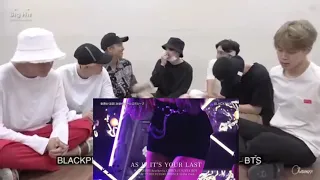 BTS - reaction - BlackPink - As if it's your last - in japan stage #kpop