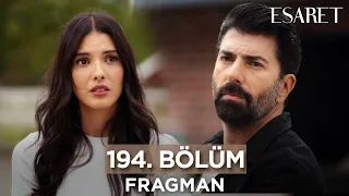 Esaret 194. Bölüm Fragmanı - 26 Ekim Perşembe ​