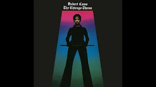 Hubert Laws – The Chicago Theme (1975)