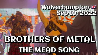 Brothers of Metal - The Mead Song @Wolverhampton🇬🇧 September 10, 2022 LIVE HDR 4K