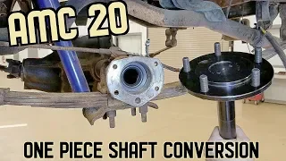 AMC 20 Solid Axle Shaft Conversion