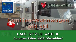 LMC Style 490 K - 2023 - Familien Wohnwagen mit Stil - Caravan Salon 2022 Düsseldorf