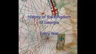 Kingdom of Georgia -  Every Year