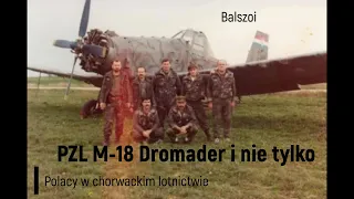 PZL M-18 Dromader i nie tylko | Polacy w lotnictwie Chorwacji