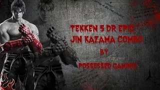 Tekken 5 DR Jin Kazama Epic Combo 1