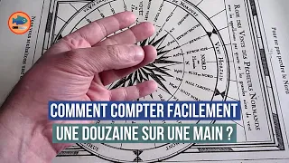 Comment compter une douzaine sur une main ?