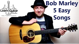 Easy Beginner Guitar Lesson - Play 5 Bob Marley Songs With 5 Chords