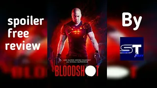 Bloodshot movie spoiler-free review||Super Talker