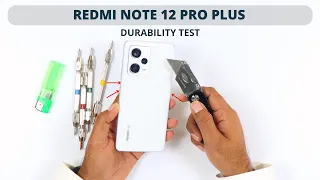 Redmi Note 12 Pro Plus Durability Test - Will it Still BEND ?