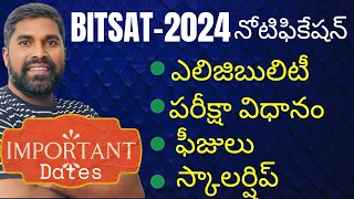 BITSAT-2024 Registration,Eligibility,Exam Dates,Fee details,Scholorship@PRASADSIRJEEMENTOR