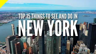 15 Must-Do Activities and Sights in New York