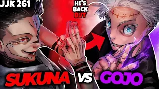 GOJO is Back to Fight Sukuna🔥but.. | JJK Chapter 261 (HINDI)