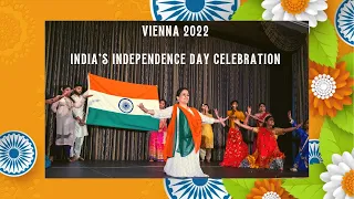 India’s Independence Day celebration in Vienna 2022 I Apurvas Dance I Sadhana Verein I India