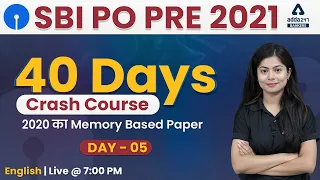 SBI PO 2021 English 40 Days Crash Course | SBI PO Memory Based Paper 2020 | Day #5