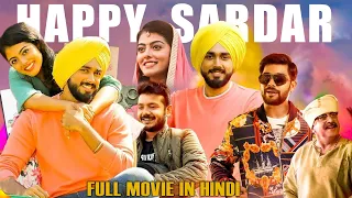 Happy Sardar Full Hindi Dubbed Movie | Kalidas J., Javed Jaffrey