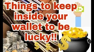 Top 5 Things to keep inside your Wallet to be LUCKY!