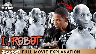 I, robot Full Movie Explanation in Telugu @VasuviewTelugu