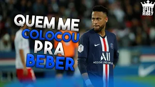 Neymar jr - Quem Me Colocou pra beber (Os barões da Pisadinha)