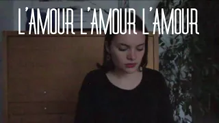 L'amour l'amour l'amour (Mouloudji) Cover