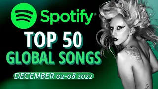 Spotify Global | TOP 50 Songs Of The Week (December 8th, 2022)