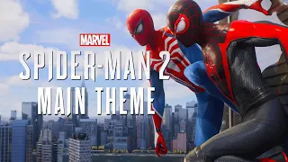 SPIDER-MAN 2 - Main Theme Music Extended (Official Soundtrack)