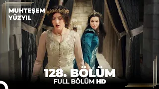 Muhteşem Yüzyıl 128. Bölüm  (HD)