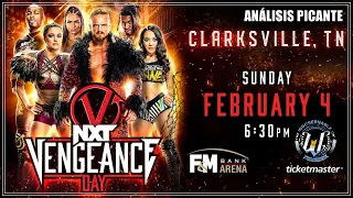 NXT VENGEANCE DAY 2024 -   - Análisis Picante (by Nick The Guy)