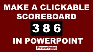 MAKE A CLICKABLE SCOREBOARD IN POWERPOINT (Without VBA) - How to make one - and use it