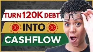 How To Turn $120K of Debt Into Cash Flow With COMPOUND INTEREST | Wealth Nation