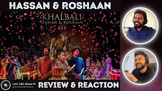 Khalbali | Hassan & Roshaan X Fahad Hussayn ft. RFB | 🔥 Reaction & Review 🔥