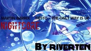 Nightcore - Martin Garrix & Tiësto - The Only Way Is Up