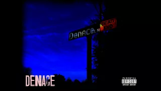 Denace - Drinking About You (FULL VERSION)