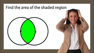 How Can We Find The Area of the Intersection of Two Circles? - Solving Problems Together