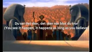 When You Believe (Danish with S+T) - Dreamworks' The Prince of Egypt